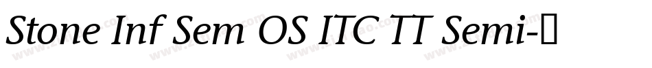 Stone Inf Sem OS ITC TT Semi字体转换